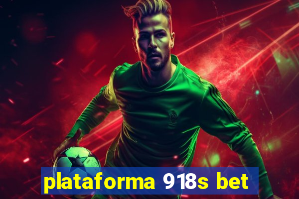 plataforma 918s bet